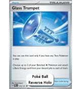 Glass Trumpet 110/131 Reverse (Poké Ball) - Prismatic Evolutions